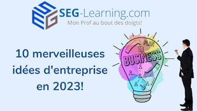 10 merveilleuses idées de business en 2023!