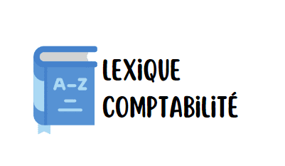 Lexique Comptabilité